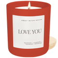 Love You Soy Candle - Red Matte Jar - 15 oz - Sweet Water Decor - Candles