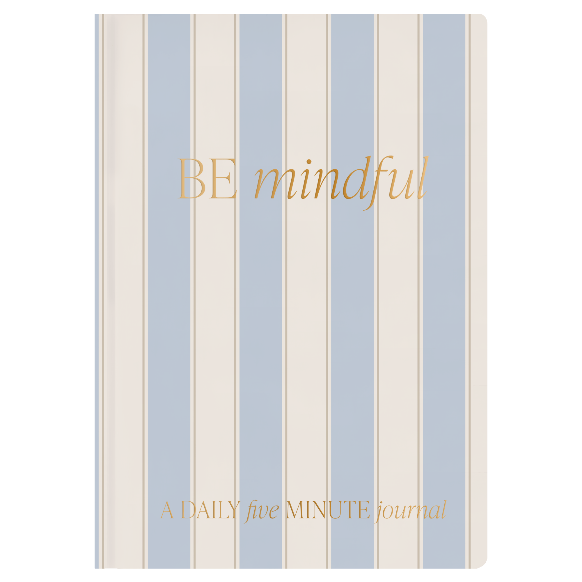 Be Mindful Striped Journal - Sweet Water Decor - Prompted Journal