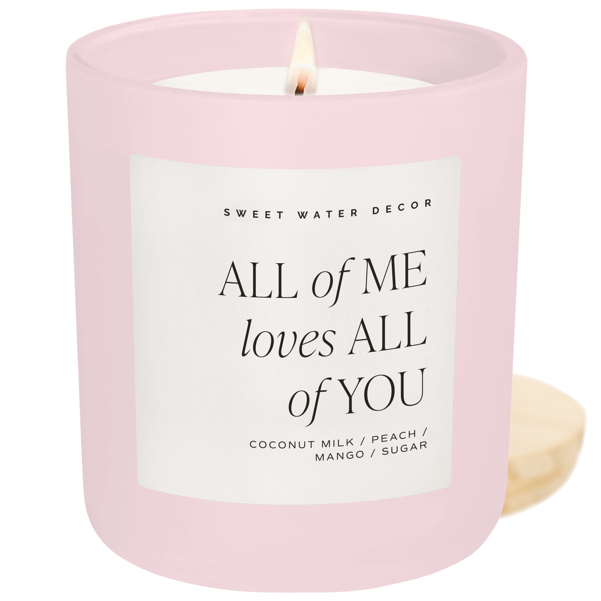 All of Me Loves All of You Soy Candle - Pink Matte Jar - 15 oz - Sweet Water Decor - Candles